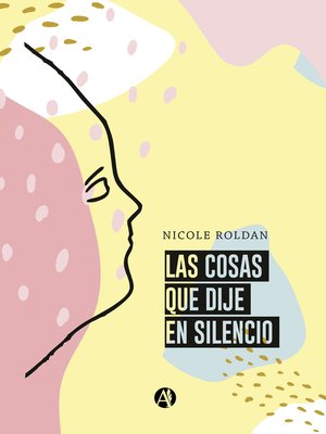 cover image of Las cosas que dije en silencio
